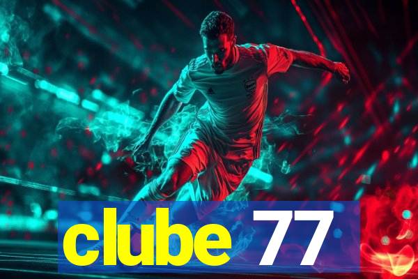 clube 77